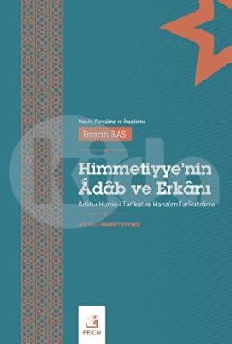 Himmetiyyenin Adab Ve Erkanı