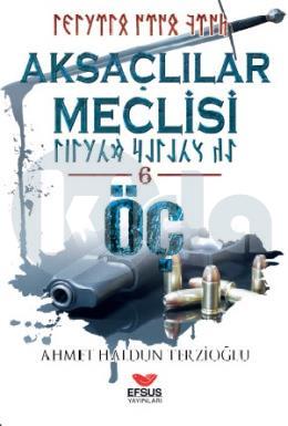 Aksaçlılar Meclisi 6 - Öç