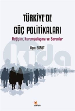 Türkiyede Göç Politikaları