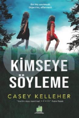 Kimseye Söyleme