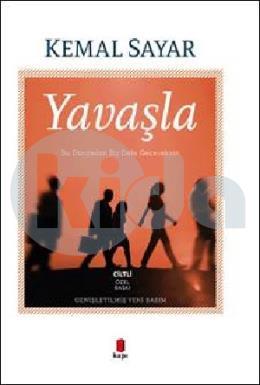 Yavaşla (Ciltli)