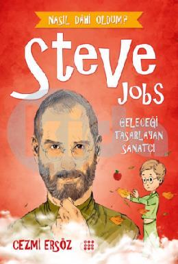 Steve Jobs Geleceği Tasarlayan Sanatçı