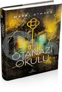 Ötanazi Okulu 3 (Ciltli)