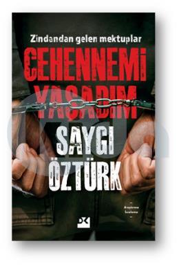 Cehennemi Yaşadım