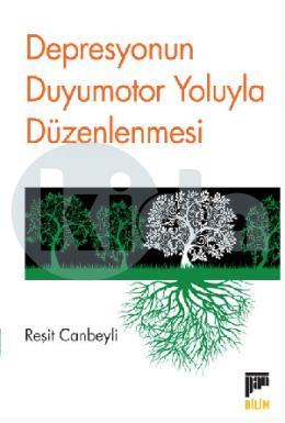 Depresyonun Duyumotor Yoluyla Düzenlenmesi
