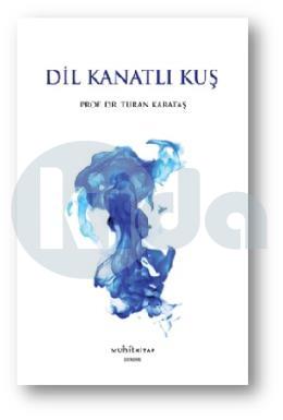 Dil Kanatlı Kuş