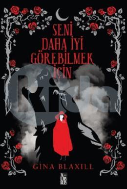 Seni Daha İyi Görebilmek İçin