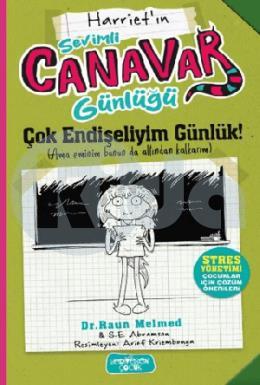 Sevimli Canavar Günlüğü Çok Endişeliyim Günlük