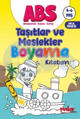 Abs 4-6 Yaş Taşıtlar ve Meslekler Kitabım