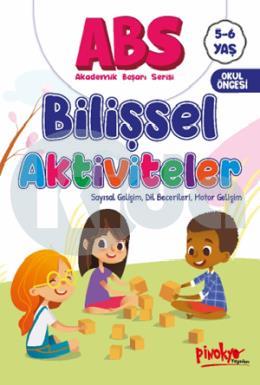 Abs 5-6 Yaş Bilişsel Aktiviteler