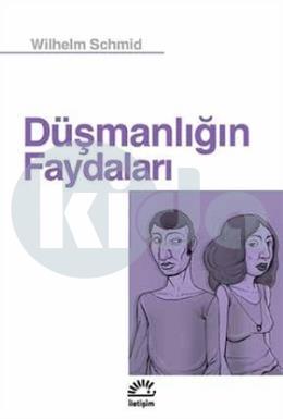 Düşmanlığın Faydaları