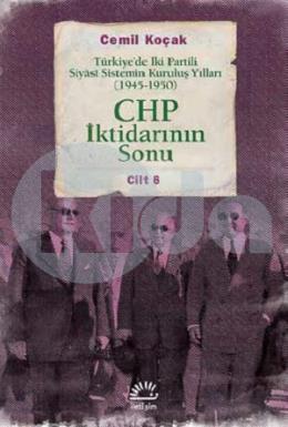 CHP İktidarının Sonu