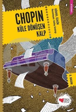 Chopin - Küle Dönüşen Kalp