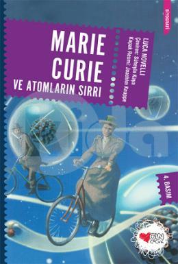 Marie Curie ve Atomların Sırrı
