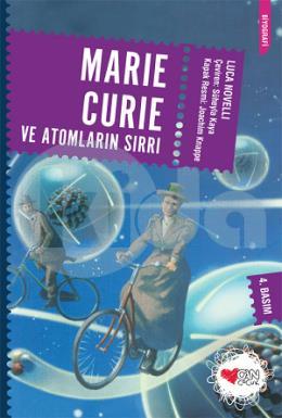 Marie Curie ve Atomların Sırrı