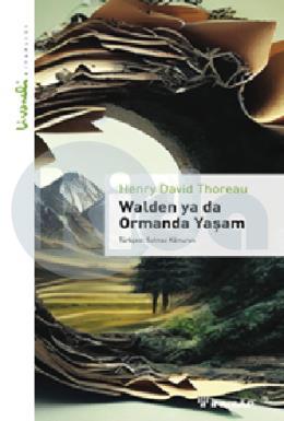 Walden ya da Ormanda Yaşam Livaneli Kitaplığı