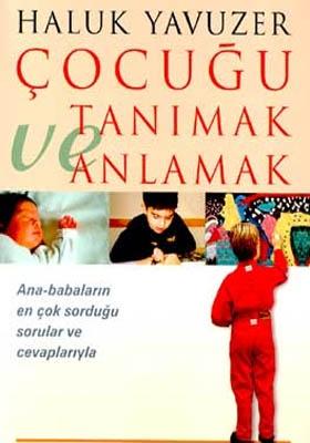 Çocuğu Tanımak ve Anlamak