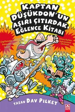 Kaptan Düşükdon’un Aşırı Çıtırdak Eğlence Ki̇tabı