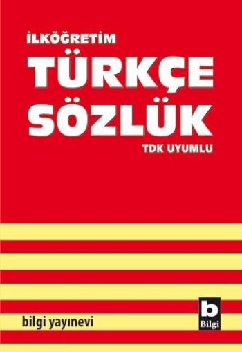 İlköğretim Türkçe Sözlük -Bilgi Yay