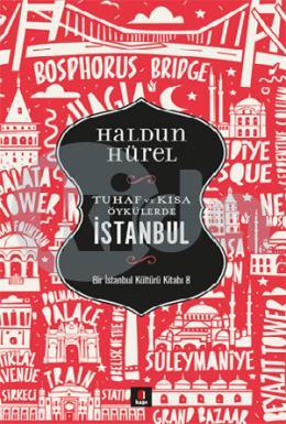 Tuhaf ve Kısa Öyküler İstanbul