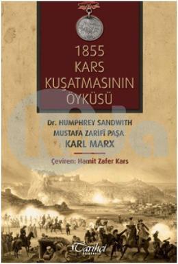 1855 Kars Kuşatmasının Öyküsü