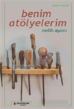 Benim Atölyelerim