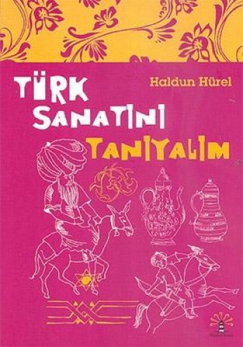 Türk Sanatını Tanıyalım