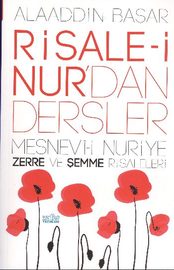 Risale-i Nur’dan Dersler - Mesnevi-i Nuriye