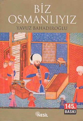 Biz Osmanlıyız