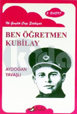 Ben Öğretmen Kubilay