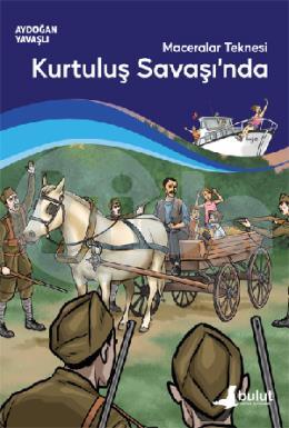 Maceralar Teknesi Kurtuluş Savaşında