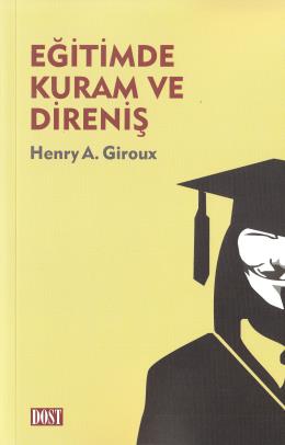 Eğitimde Kuram ve Direniş