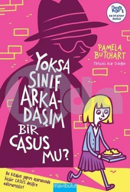 Yoksa Sınıf Arkadaşım Bir Casus mu?