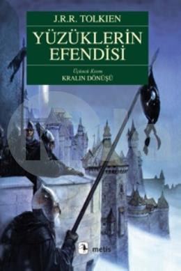 Yüzüklerin Efendisi Üçüncü Kısım Kralın Dönüşü