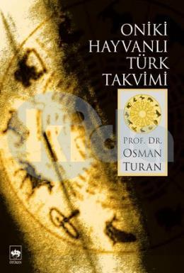 Oniki Hayvanlı Türk Takvimi
