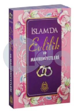 İslamda Evlilik ve Mahremiyetleri
