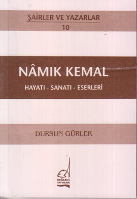 Namık Kemal Hayatı - Sanatı - Eserleri