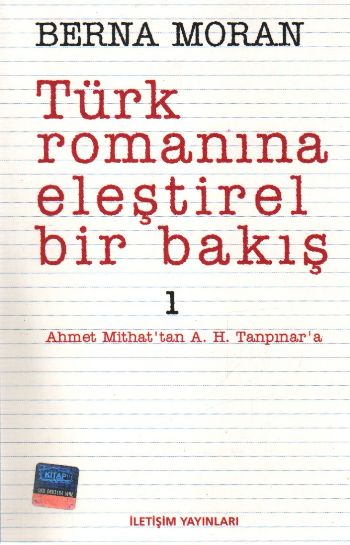 Türk Romanına Eleştirel Bir Bakış 1