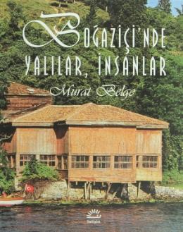 Boğaziçinde Yalılar, İnsanlar (Ciltli)