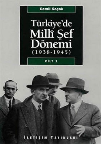 Türkiye’de Milli Şef Dönemi 1 (1938-1945) a