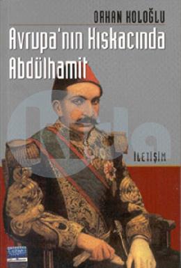 Avrupanın Kıskacında Abdülhamit