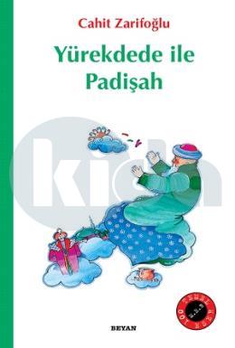 Yürekdede ile Padişah