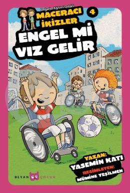 Engel Mi Vız Gelir Maceracı İkizler 4