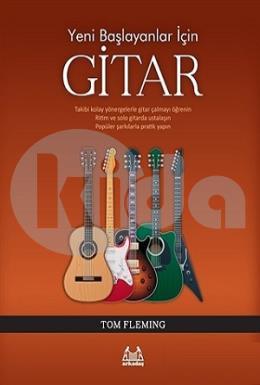 Yeni Başlayanlar İçin Gitar