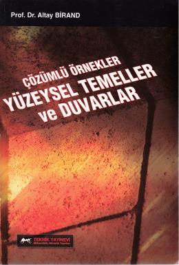 Çözümlü Örnekler Yüzeysel Temeller ve Duvarlar