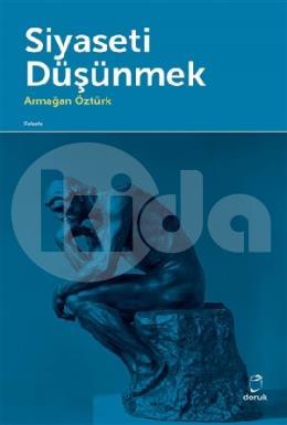 Siyaseti Düşünmek