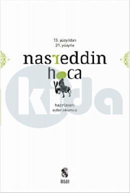 13. Yüzyıldan 21. Yüzyıla Nasreddin Hoca