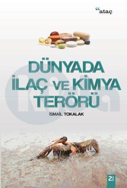 Dünyada İlaç ve Kimya Terörü