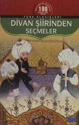 Divan Şiirinden Seçmeler