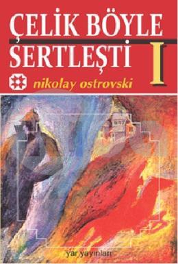 Çelik Böyle Sertleşti 1